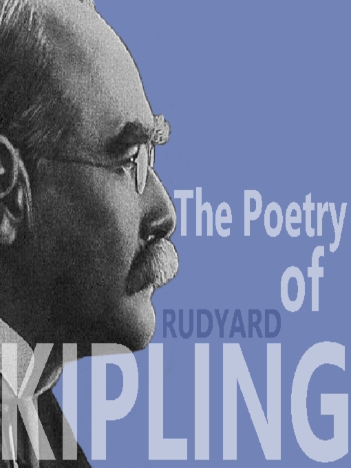Title details for The Poetry of Rudyard Kipling by Rudyard Kipling - Available